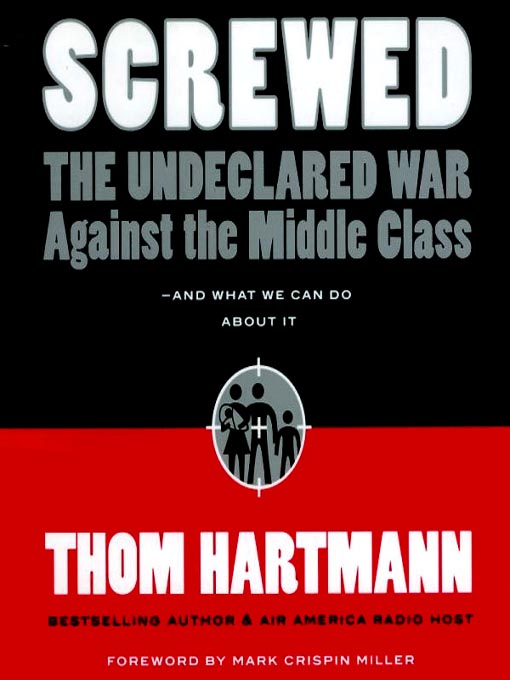 Title details for Screwed by Thom Hartmann - Wait list